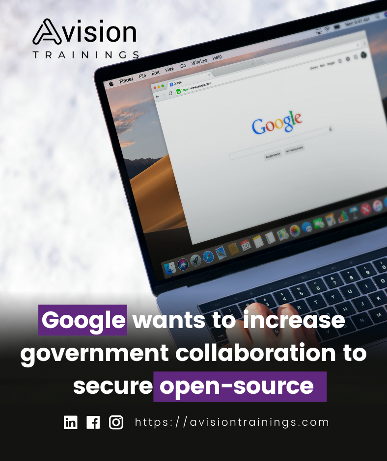 Google wants to increase government collaboration to secure open-source
