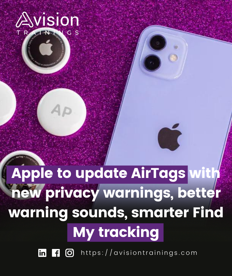 This is the latest of several privacy updates Apple's announced for its AirTags item trackers since they were released last year.