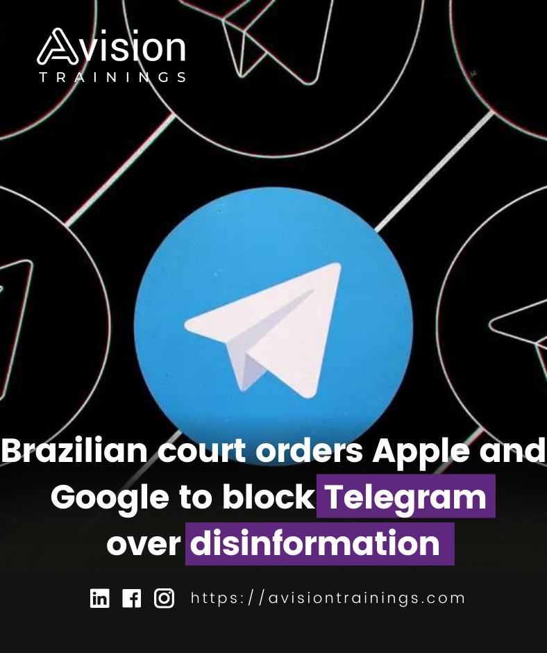 Brazilian court orders Apple and Google to block Telegram over disinformation