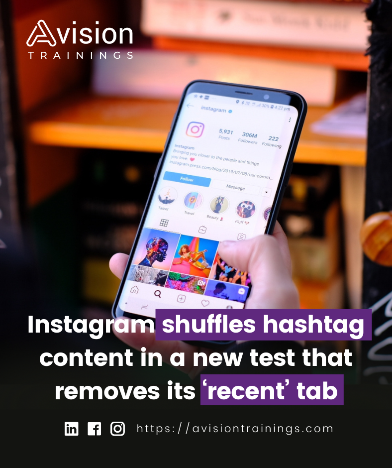 Instagram shuffles hashtag content in a new test that removes its recent tab