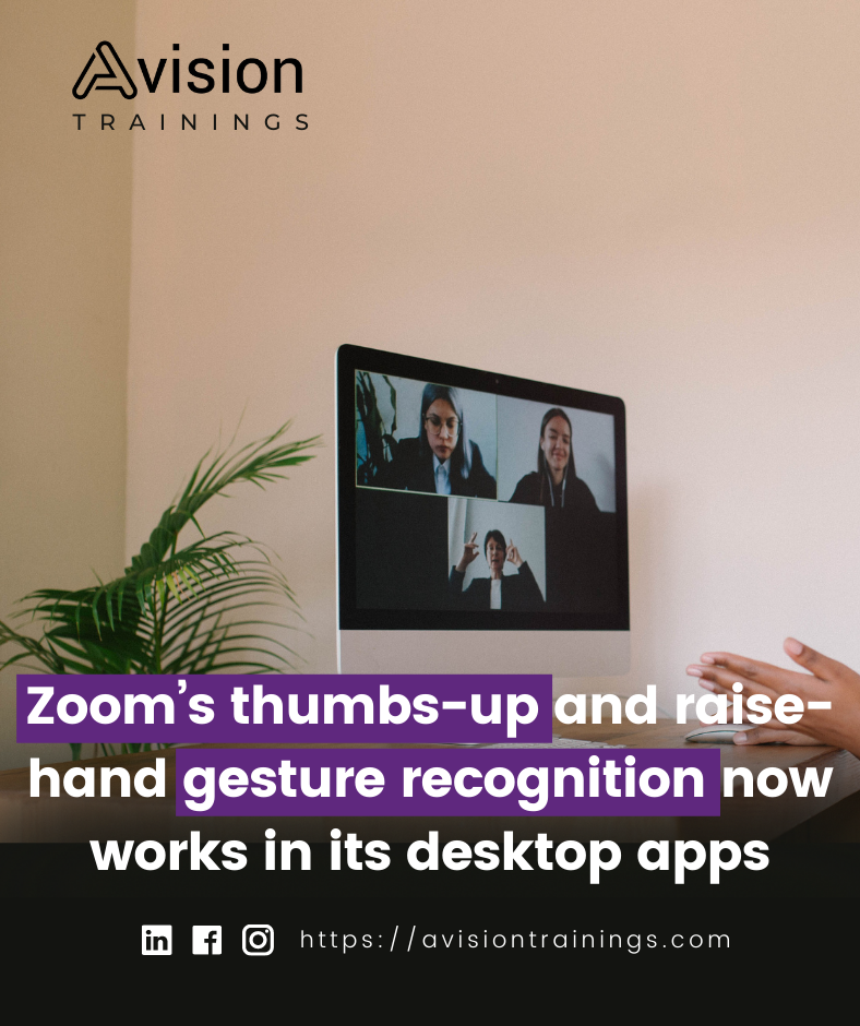 Zoom thumbs-up and raise-hand gesture recognition now works in its desktop apps