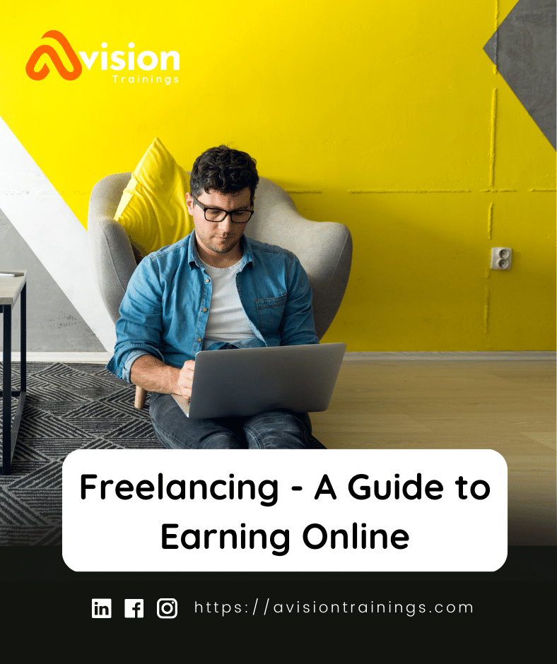 Freelancing - A Guide to Earning Online