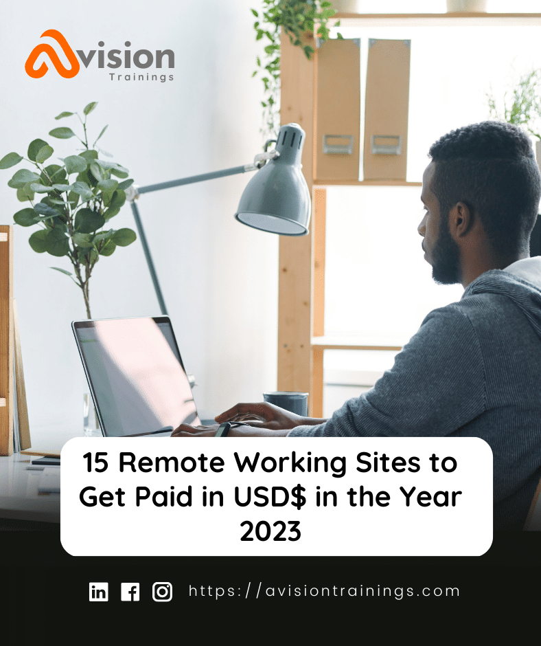 15 Remote Working Sites to Get Paid in USD$ in the Year 2023